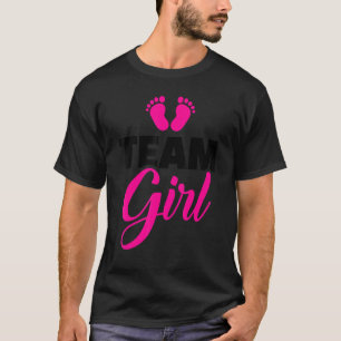Cute Baby Gender Reveal Party Team Girl Shower T Shirt