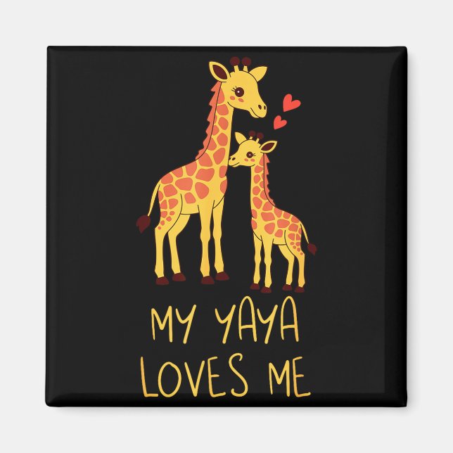 Cute Baby Giraffe And Grandma My Yaya Loves Me  Magnet (Framsidan)