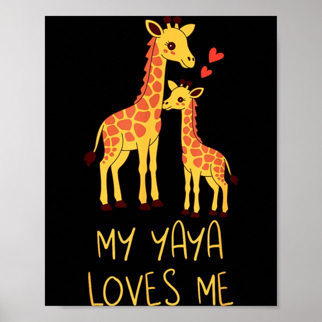Cute Baby Giraffe And Grandma My Yaya Loves Me  Poster (Framsidan)