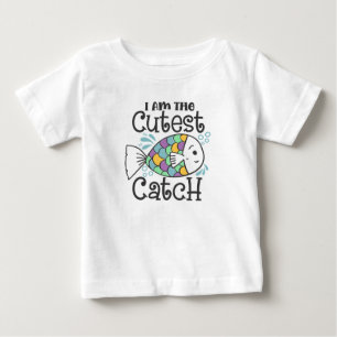 Cute Baby säger att jag är den kutaste fångsten T Shirt