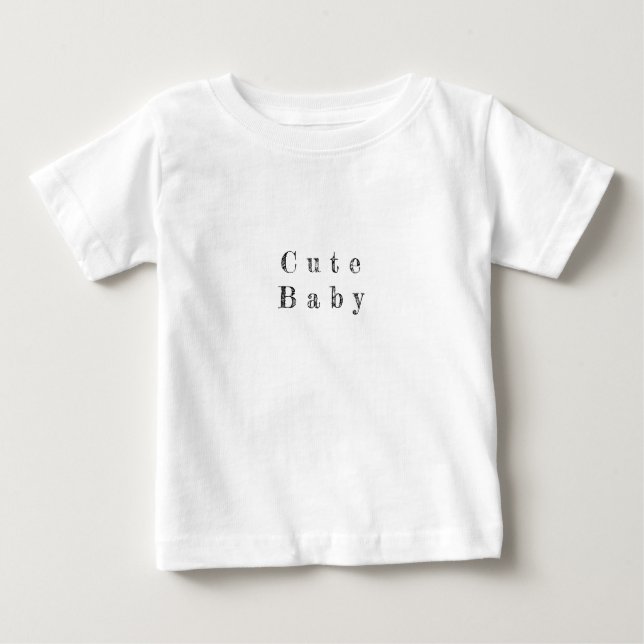 Cute Baby T Shirt (Framsida)