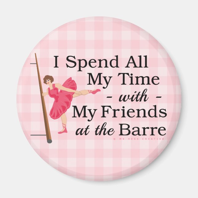 Cute Ballet Barre Funny Ballerina Dancer Gingham Magnet (Framsidan)
