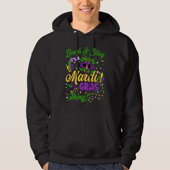 Cute Beads & Bling It's A Mardi Gras Thing Mask Be Hoodie (Framsida)