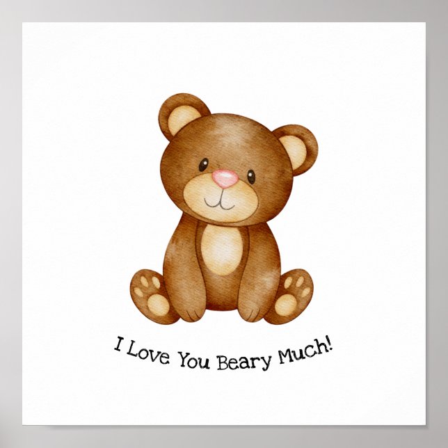 Cute Bear I Love You Beary Much Quote Poster (Framsidan)