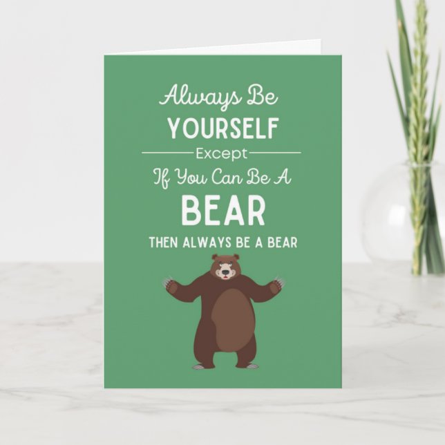 Cute Bear Lover Cards Humor Wildlife Forest Nature Kort (Framsida)