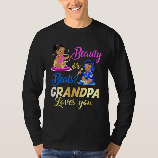 Cute Beauty Or Beat Grandpa Loves You  Gender Reve T Shirt (Framsida)