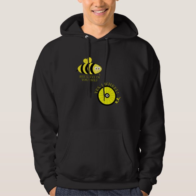 Cute Bee lieve in your self YES I WHEEL Hoodie (Framsida)