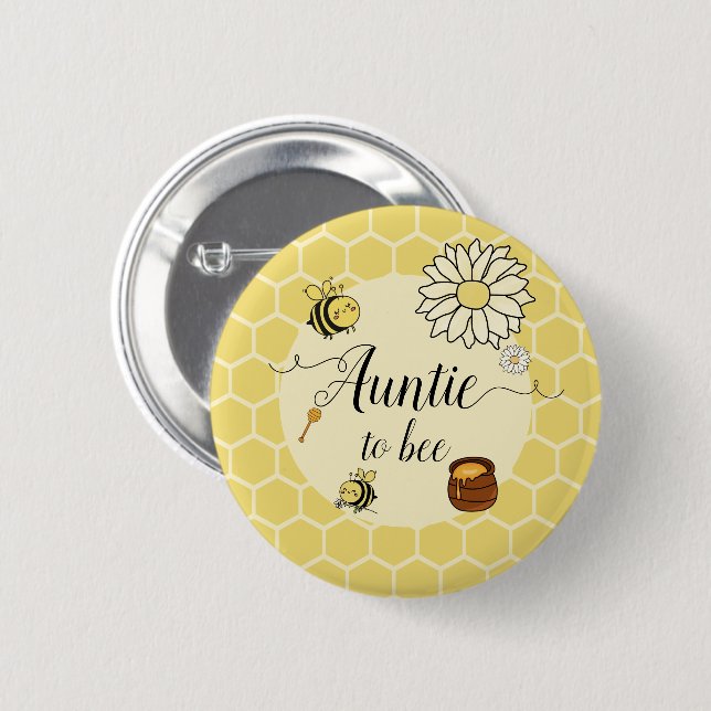 Cute Bee with Sweet honey Auntie-to-bi Button Knapp (Framsida & baksida)