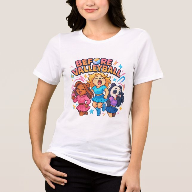 Cute "Before Volleyball" Cartoon Girls Design T Shirt (Framsida)
