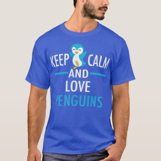 Cute Behålla Lugn Kärlek Penguins T Shirt