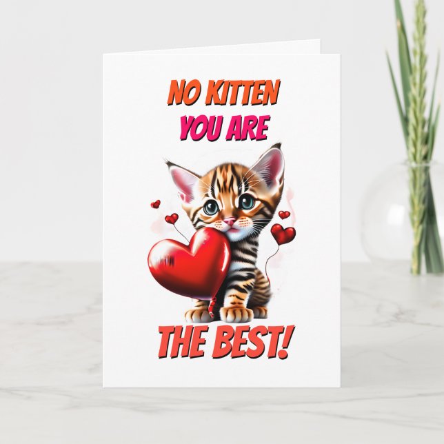 Cute bengal no kitten you best cat lovers romantic helgkort (Framsida)