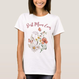Cute Best Mamma någonsin, botaniskt Wildblomblomma T Shirt