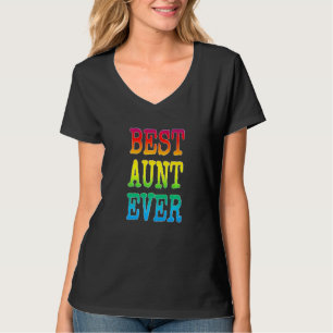 Cute Best Moster någonsin Rainbow Färg Auntie Sist T Shirt