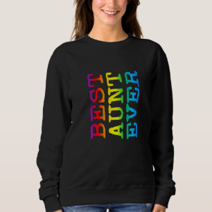 Cute Best Moster någonsin Rainbow Färg Aunty Siste T Shirt