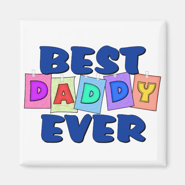 Cute Best Pappa EVER Magnet (Framsidan)