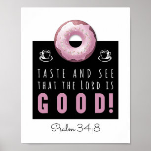 Cute Bible Verse Psalm 34:8 med Rosa Doughnut Poster