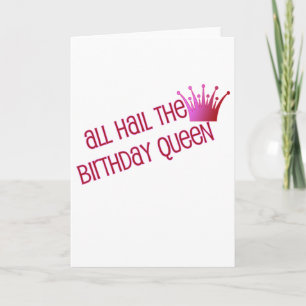 Cute, "Birthday Queen" Kort