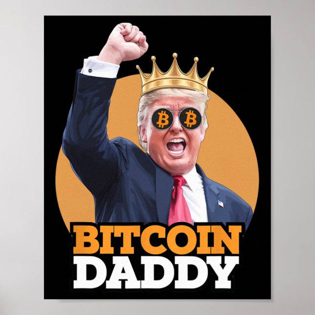 Cute Bitcoin pappa Trump Crypto Kung Money Evoluti Poster (Framsidan)