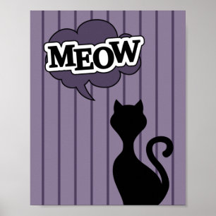 Cute Black cat-citattecken meow Poster