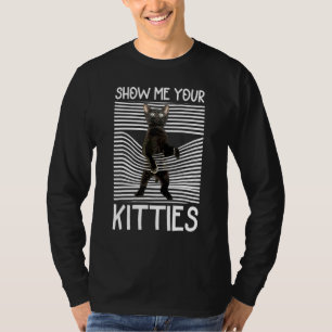 Cute Black Cat För manar kvinnor visar mig Kattung T Shirt