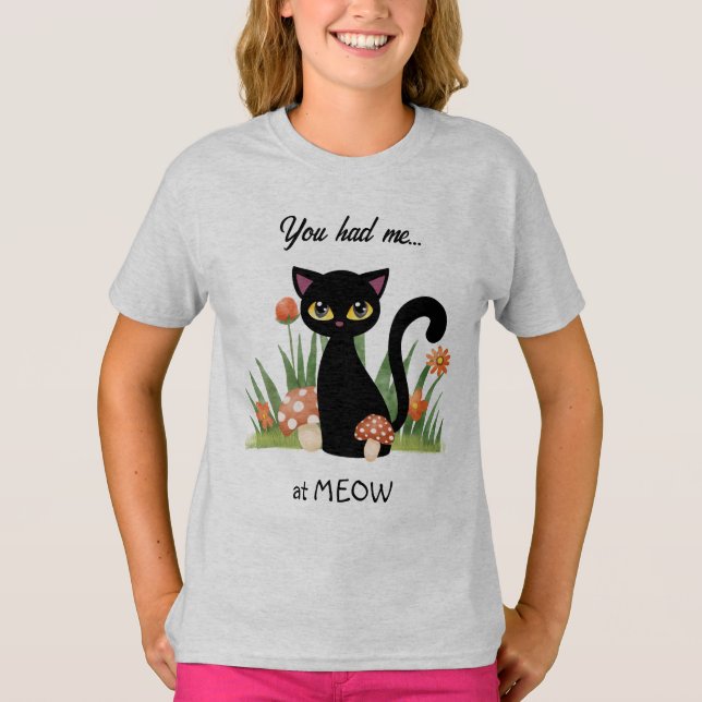 Cute Black Cat hade mig på Meow T-Shirt (Framsida)