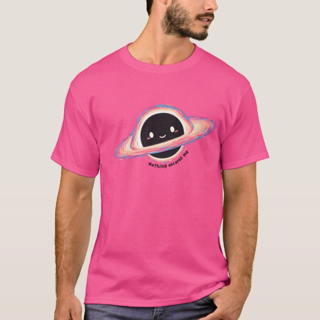 Cute Black Hål - ingenting som jag behöver T Shirt (Framsida)