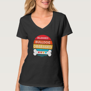 Cute Blad and Obsed Bulldog-Hund T Shirt
