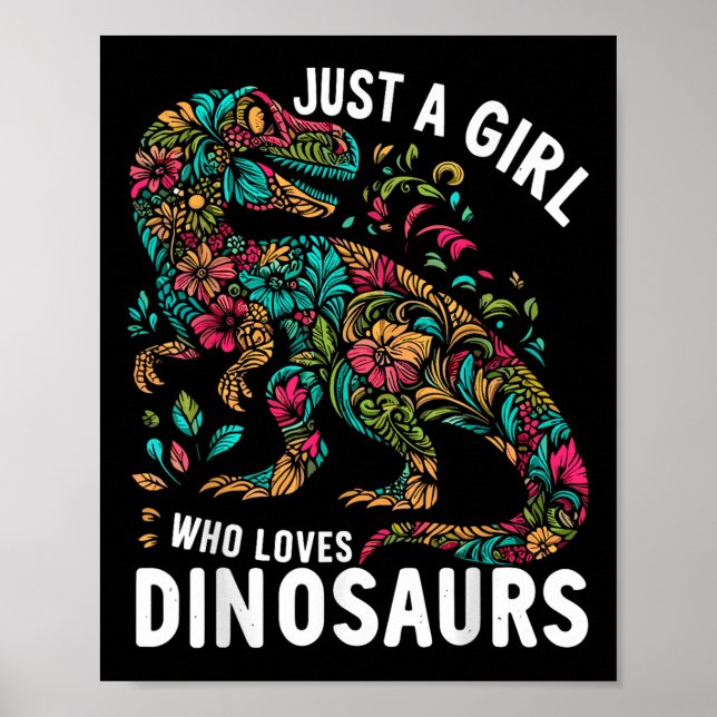 Cute Blommigt, bara en flicka som Kärlek Dinosaurs Poster (Framsidan)