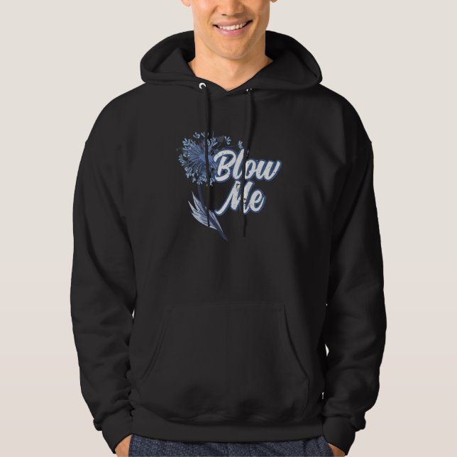 Cute Blow Me Dandelion Flower Making A Wish Hoodie (Framsida)