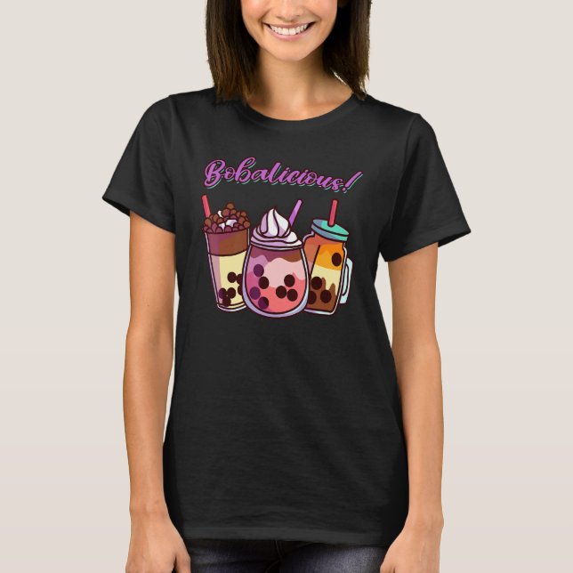 Cute Boba Bubble Tea Bobalicious T Shirt (Framsida)