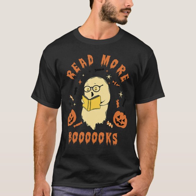 Cute Boooks Ghost Läs mer Bokar Lärare Hallow T Shirt (Framsida)