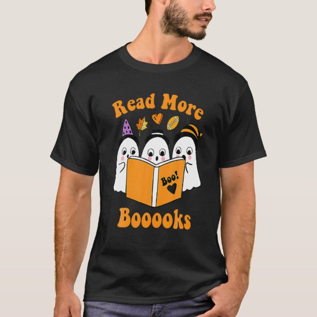 Cute Booooks Ghost Read More Books Funny Teacher H T Shirt (Framsida)