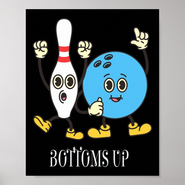Cute Bowlingdesigns för motivation - Uppåt med glä Poster (Framsidan)