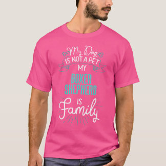 Cute Boxer Shepherd Shirt Family Hund Gift for Wom T
