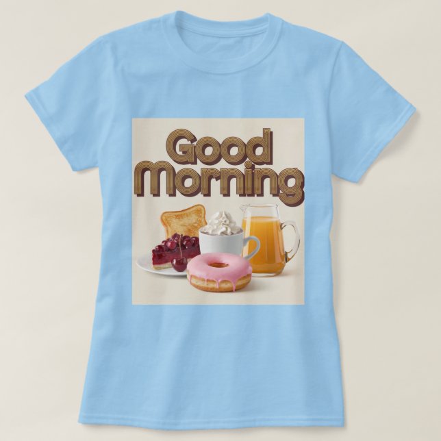 Cute Breakfast Bra God morgon T Shirt (Design framsida)