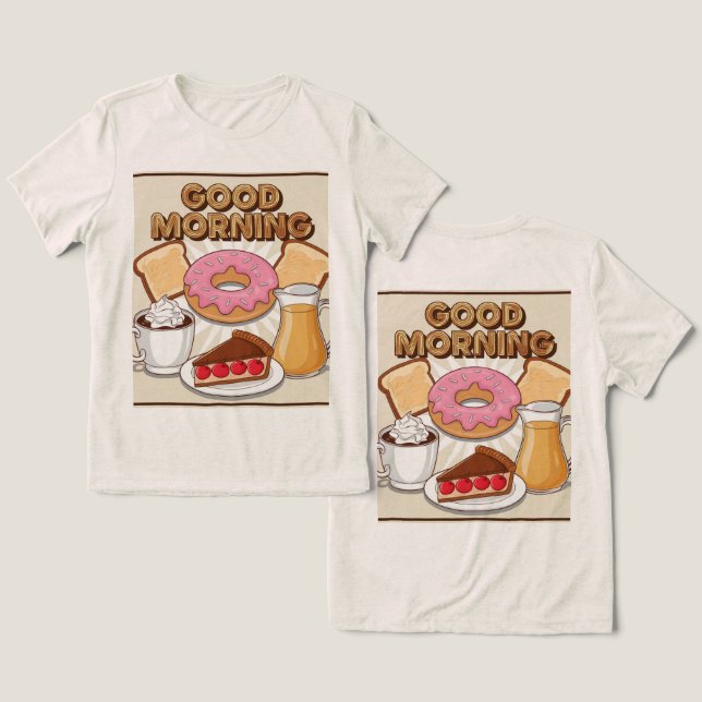 Cute Breakfast Bra God morgon T Shirt (Design fram och bak)