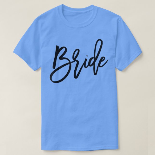 Cute Bridesmaid Bachelorette Party Bride Cursive T Shirt (Design framsida)