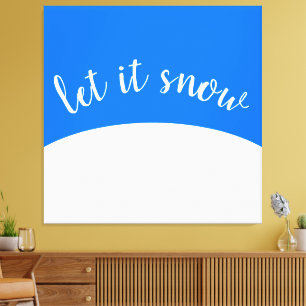 Cute Bright Blå himmel White Backe Låt det snöa sk Canvastryck
