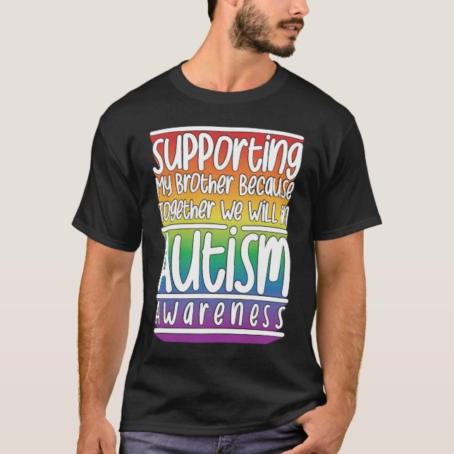 Cute Brother Autism Awareness For Autism Support T Shirt (Framsida)