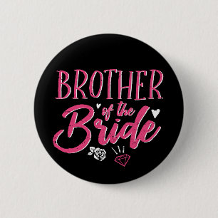 Cute Brother of The Bride Rosa Calligraphy Script Knapp