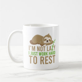 Cute Brown Sloth Jag är inte Lazy Kaffemugg
