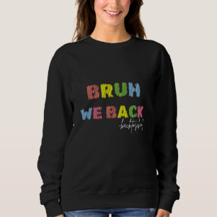 Cute Bruh, vi stöder lärarna... T Shirt