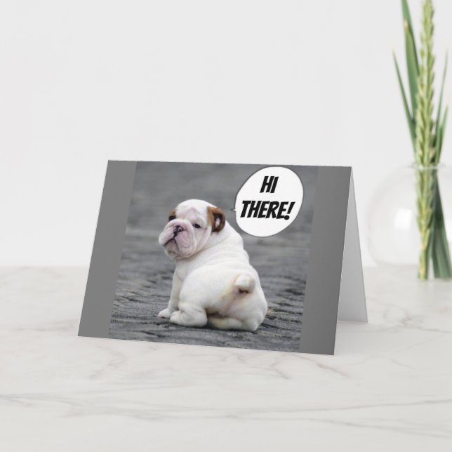 **CUTE BULLDOG** VILL ATT DU "FÅR BRA SNART!" KORT (Framsida)