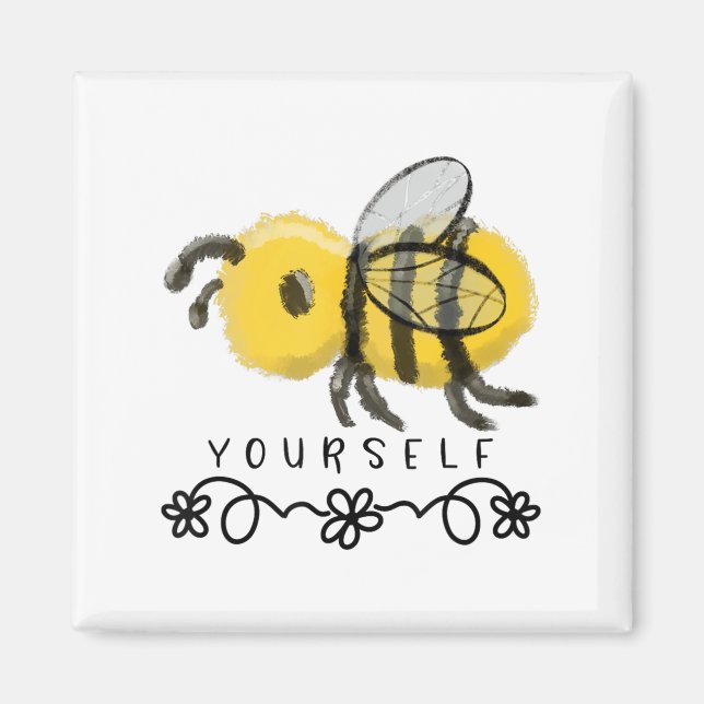 Cute Bumblebee Bee Yourself  Magnet (Framsidan)