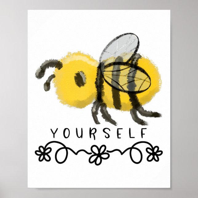 Cute Bumblebee Bee Yourself  Poster (Framsidan)