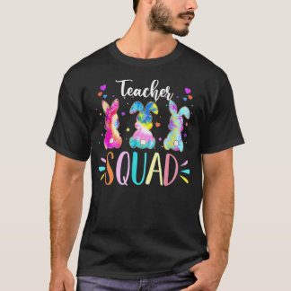 Cute Bunnies Teacher Squad Påsk Day Tie Dye T Shirt