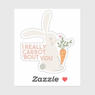 Cute Bunny Carrot Pun - Jag Verkligen Carrot Bout Klistermärken