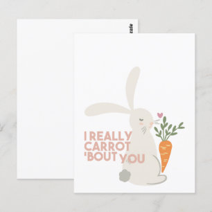 Cute Bunny Carrot Pun - Jag Verkligen Carrot Bout  Vykort