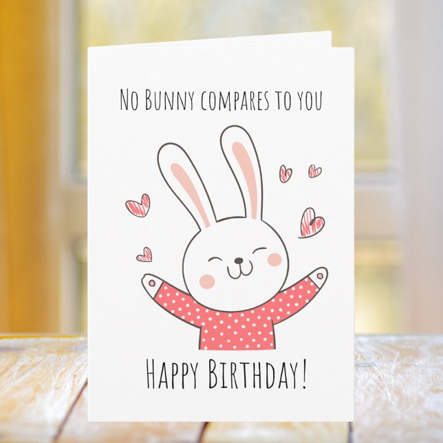 Cute Bunny Pun Birthday Kort (Skapare uppladdad)
