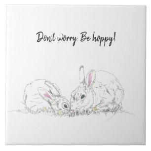 Cute Bunny Rabbits teckning Oroa dig inte för hopp Kakelplatta